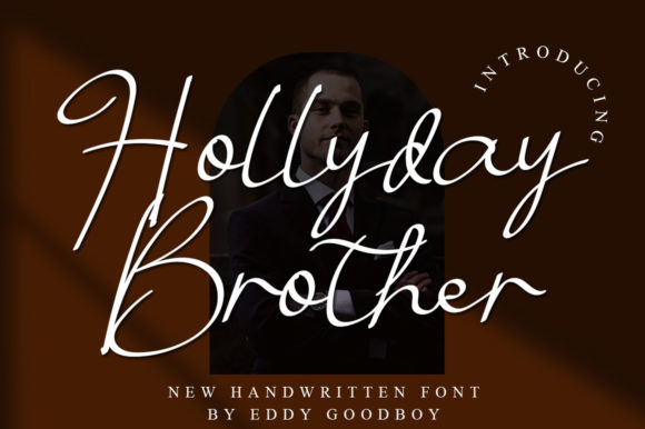 Hollyday Brother Script Font for Polished Branding