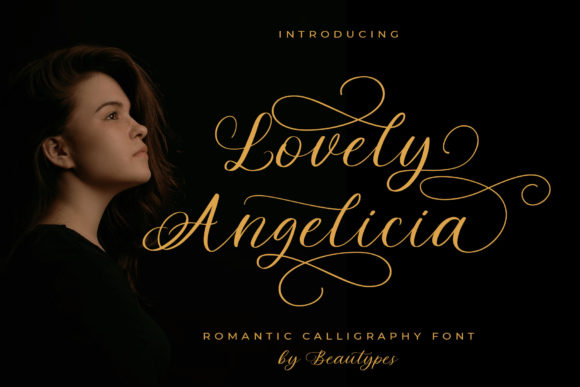 Lovely Angelicia: A Script Font for Creative Campaigns
